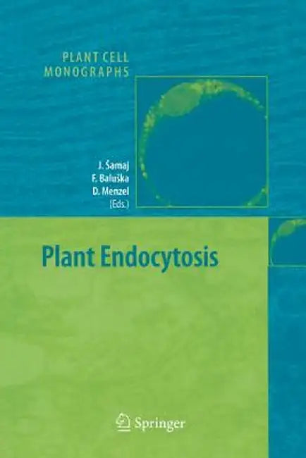 Plant Endocytosis by Jozef Samaj