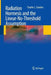Radiation Hormesis and the Linear-No-Threshold Assumption by Charles L. Sanders