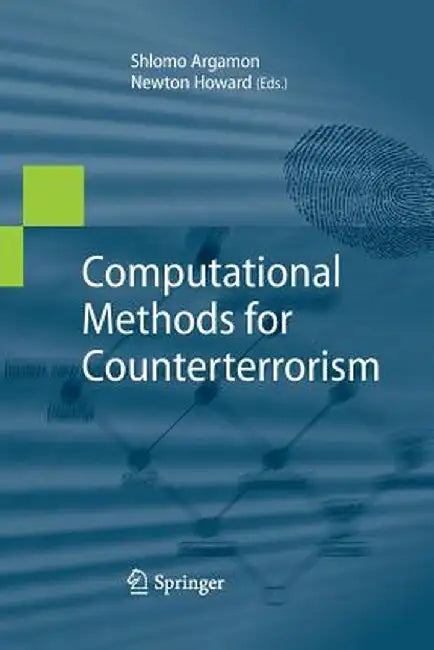 Computational Methods for Counterterrorism by Shlomo Argamon