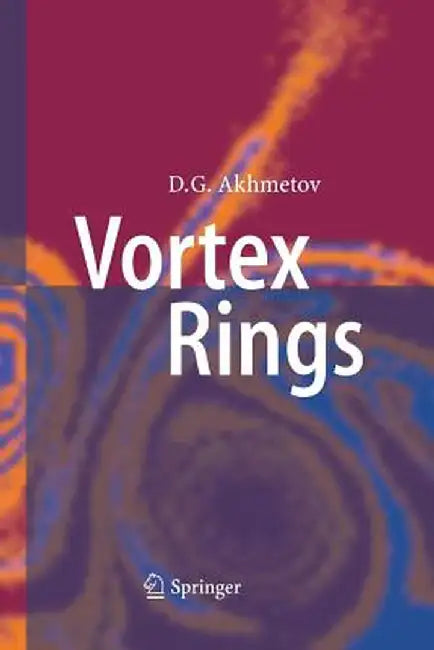 Vortex Rings by D. G. Akhmetov