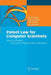 Patent Law for Computer Scientists: Steps to Protect Computer-Implemented Inventions by Daniel Closa