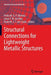 Structural Connections for Lightweight Metallic Structures by Pedro M. G. P. Moreira