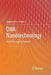 DNA Nanotechnology: From Structure to Function by Chunhai Fan