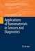 Applications of Nanomaterials in Sensors and Diagnostics by Adisorn Tuantranont