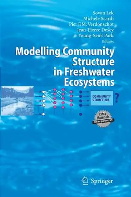 Modelling Community Structure in Freshwater Ecosystems by Sovan Lek