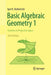 Basic Algebraic Geometry 1: Varieties in Projective Space by Igor R. Shafarevich