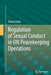 Regulation of Sexual Conduct in Un Peacekeeping Operations by Olivera Simic
