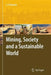 Mining, Society, and a Sustainable World by Jeremy Richards