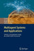 Multiagent Systems and Applications: Volume 2: Development Using the Gorite Bdi Framework by Dennis Jarvis