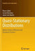 Quasi-Stationary Distributions: Markov Chains, Diffusions and Dynamical Systems by Pierre Collet