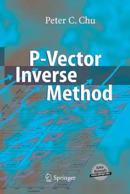 P-Vector Inverse Method by Peter C. Chu