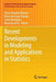 Recent Developments in Modeling and Applications in Statistics by Paulo Eduardo Oliveira