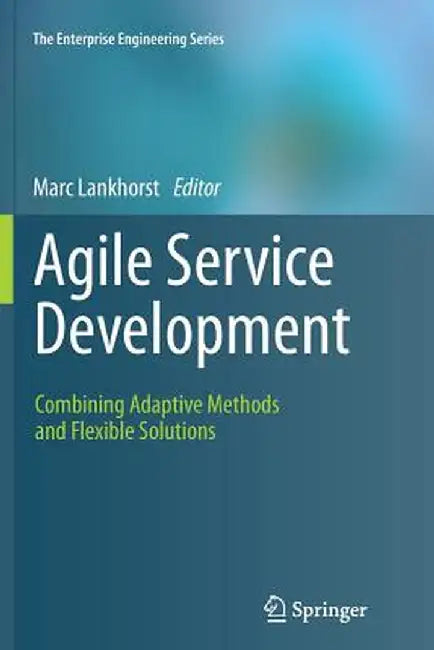 Agile Service Development : Combining