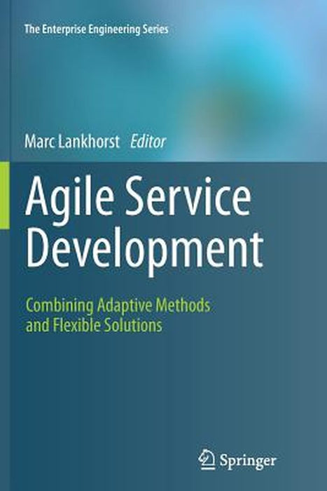 Agile Service Development : Combining by 