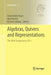Algebras, Quivers and Representations: The Abel Symposium 2011 by Aslak Bakke Buan