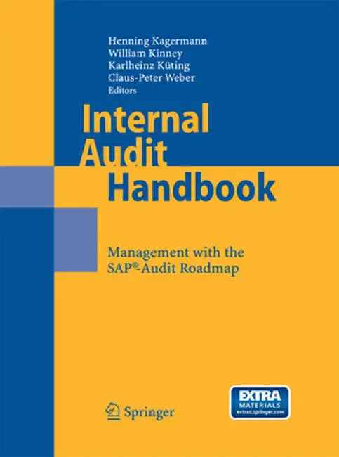 Internal Audit Handbook: Management with the Sap(r)-Audit Roadmap by Henning Kagermann