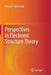 Perspectives in Electronic Structure Theory by Roman F. Nalewajski