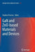 Gan and Zno-Based Materials and Devices by Stephen Pearton