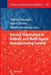 Service Orientation in Holonic and Multi-Agent Manufacturing Control by Theodor Borangiu