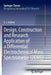 Design, Construction and Research Application of a Differential Electrochemical Mass Spectrometer (Dems) by Sean James Ashton