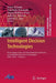 Intelligent Decision Technologies: Proceedings of the 4th International Conference on Intelligent Decision Technologies (Idt´2012) - Volume 2 by Junzo Watada