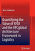 Quantifying the Value of RFID and the Epcglobal Architecture Framework in Logistics by Dieter Uckelmann
