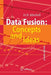 Data Fusion: Concepts and Ideas by H. B. Mitchell