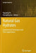 Natural Gas Hydrates: Experimental Techniques and Their Applications by Yuguang Ye