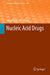 Nucleic Acid Drugs by Akira Murakami
