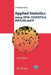 Applied Statistics Using Spss, Statistica, MATLAB and R by Joaquim P. Marques de Sá