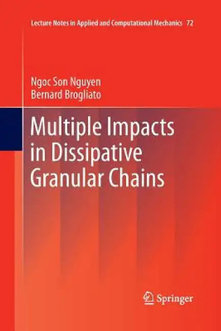 Multiple Impacts in Dissipative Granular Chains by Ngoc Son Nguyen