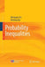 Probability Inequalities by Zhengyan Lin