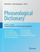 Phraseological Dictionary English - German: General Vocabulary in Technical and Scientific Texts by Roland Kraus