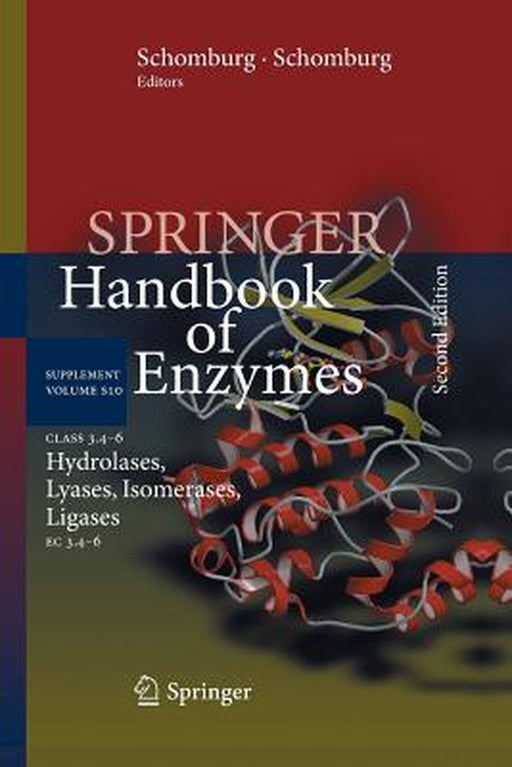 Class 3.4-6 Hydrolases, Lyases, Isomerases, Ligases: EC 3.4-6 by Dietmar Schomburg