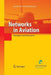 Networks in Aviation: Strategies and Structures by Philipp Goedeking