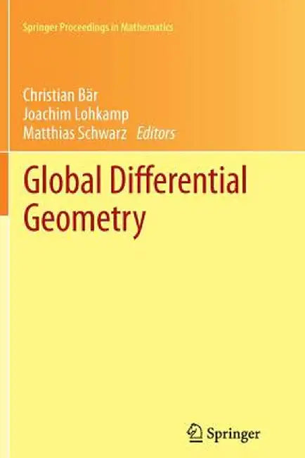 Global Differential Geometry by Christian Bär
