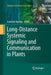 Long-Distance Systemic Signaling and Communication in Plants by Frantisek Baluska