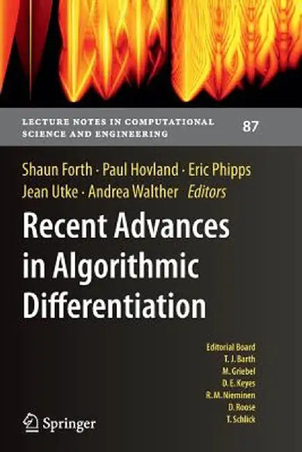 Recent Advances in Algorithmic Differentiation by Shaun Forth