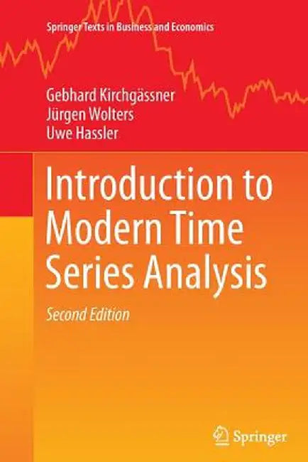 Introduction to Modern Time Series Analysis by Gebhard Kirchgässner