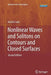 Nonlinear Waves and Solitons on Contours and Closed Surfaces by Andrei Ludu