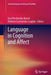 Language in Cognition and Affect by Ewa Piechurska-Kuciel