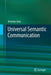 Universal Semantic Communication by Brendan Juba