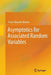 Asymptotics for Associated Random Variables by Paulo Eduardo Oliveira