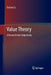 Value Theory: A Research Into Subjectivity by Deshun Li