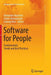 Software for People: Fundamentals, Trends and Best Practices by Alexander Maedche