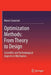 Optimization Methods: From Theory to Design Scientific and Technological Aspects in Mechanics by Marco Cavazzuti