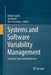 Systems and Software Variability Management: Concepts, Tools and Experiences by Rafael Capilla