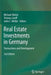 Real Estate Investments in Germany: Transactions and Development by Michael Mütze