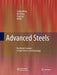 Advanced Steels: The Recent Scenario in Steel Science and Technology by Yuqing Weng