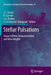 Stellar Pulsations: Impact of New Instrumentation and New Insights by J. C. Suárez